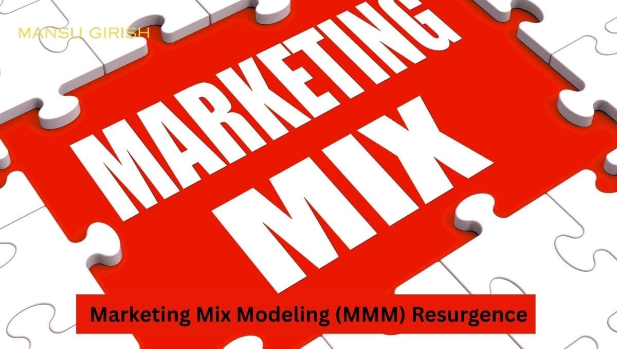 Marketing Mix Modeling resurgence trend 2025