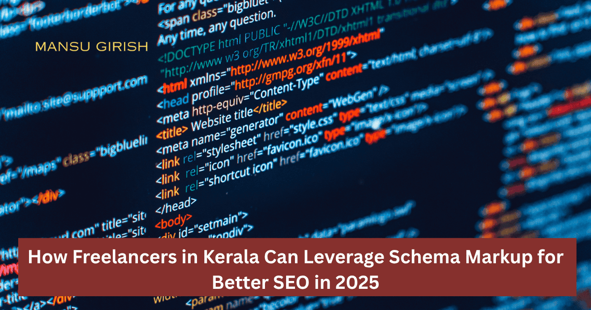 Schema markup for freelance SEO in Kerala 2025
