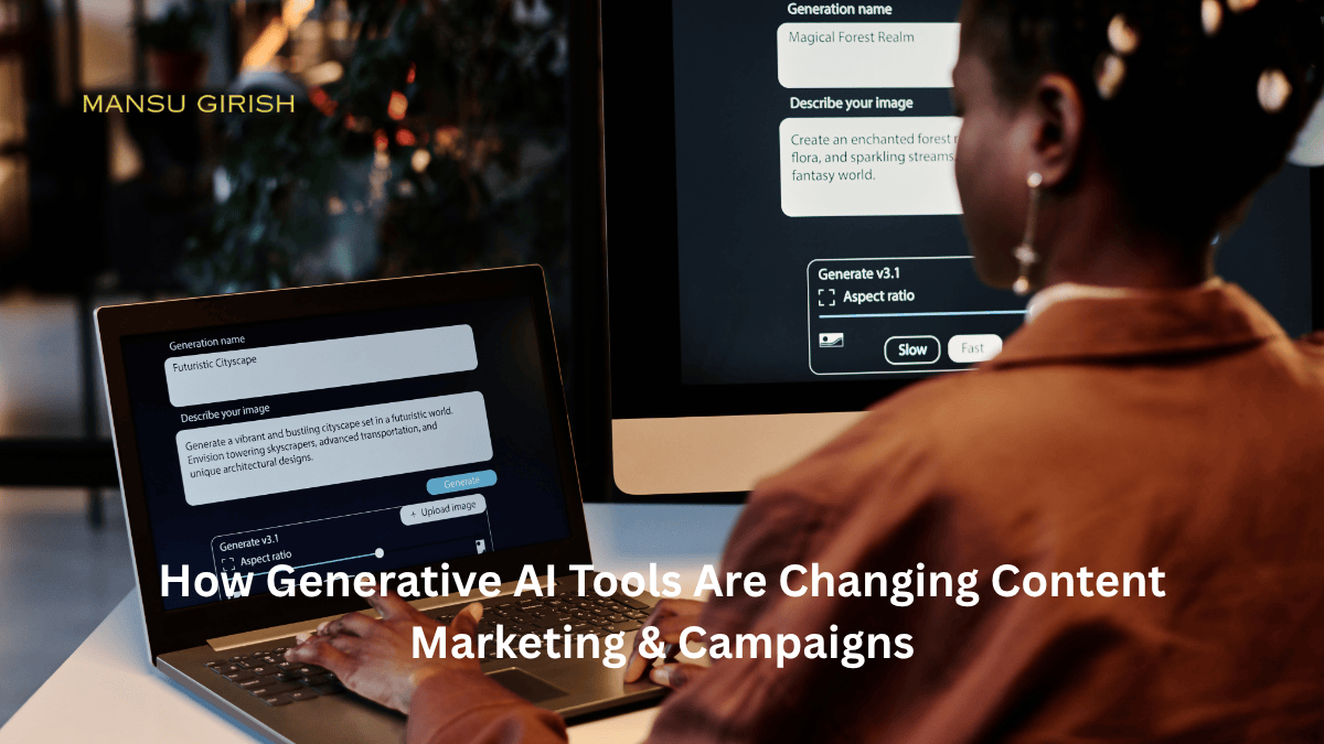 Generative AI tools transforming content marketing and digital campaigns in 2025