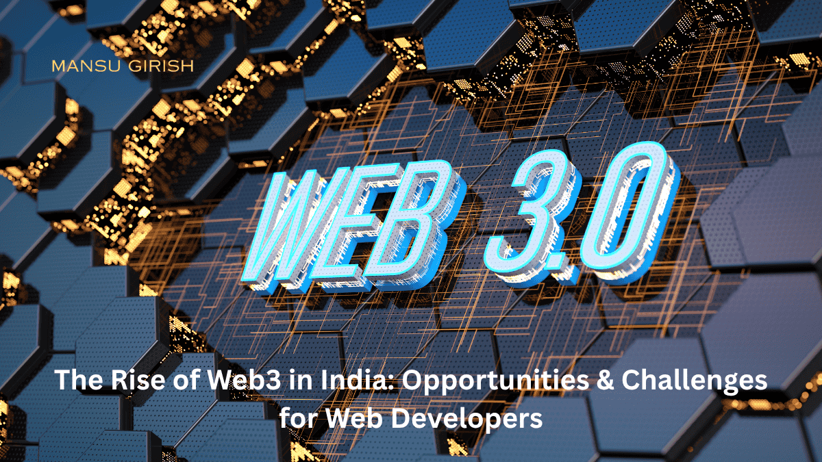 Web developers in India exploring opportunities and challenges in the rise of Web3 and blockchain technology