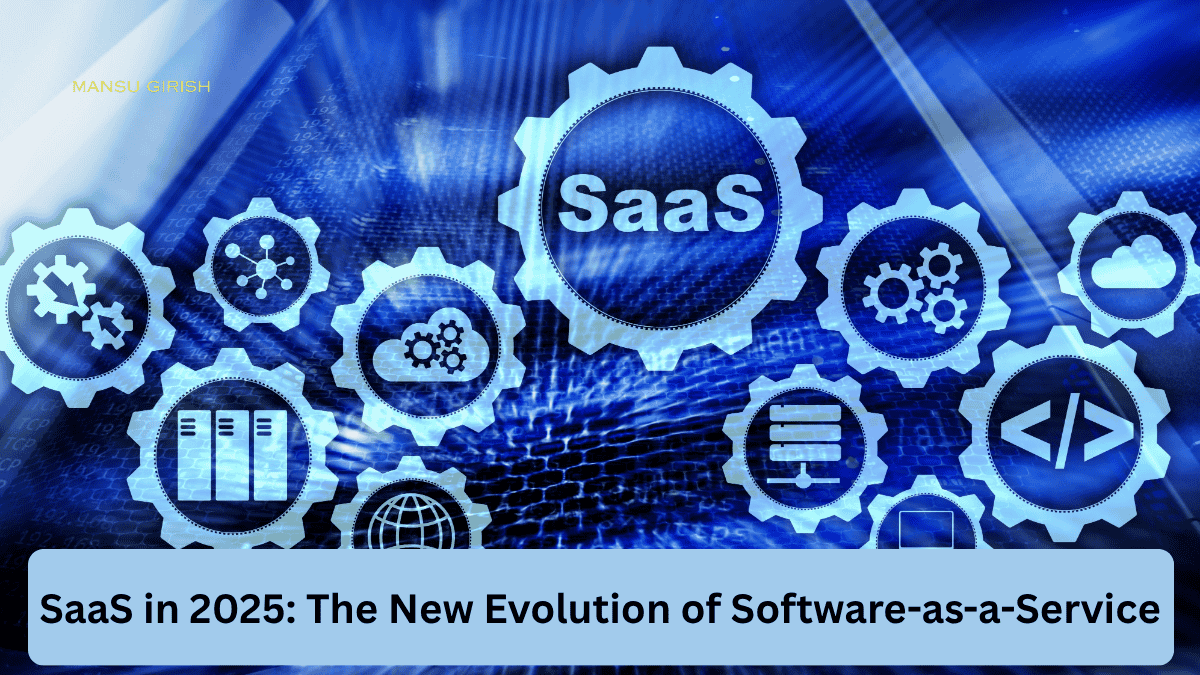 SaaS in 2025 trends and cloud software evolution