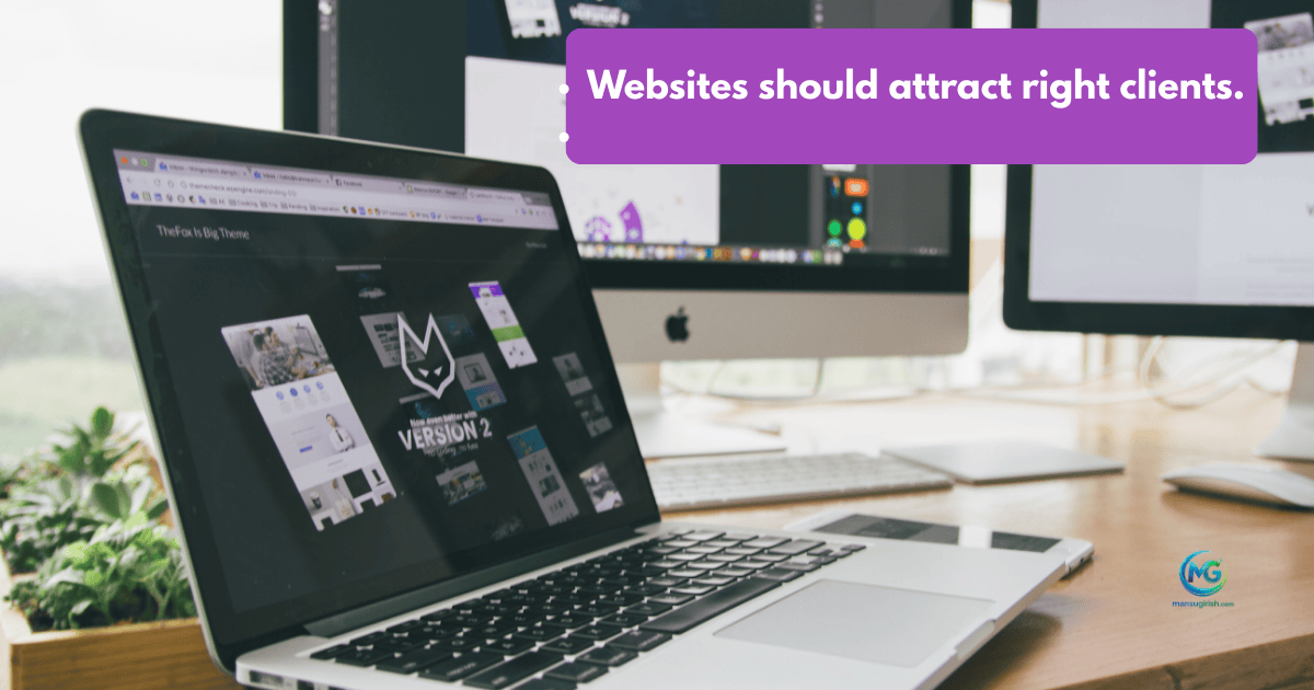 websites should attract the right clients